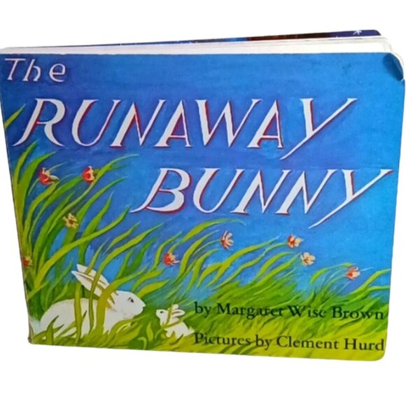 The Runaway Bunny Board Book by Margaret Wise Brown, Pictures by Clement Hurd - Picture 1 of 6